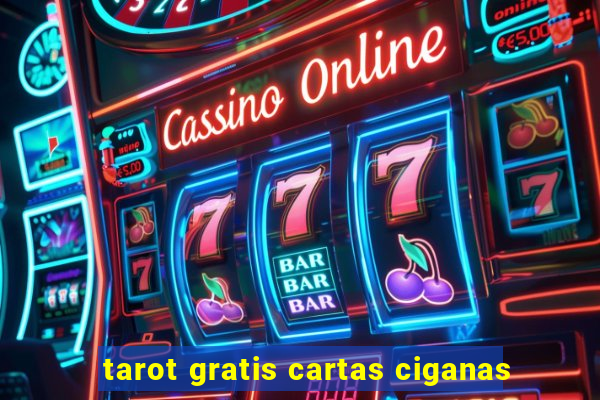 tarot gratis cartas ciganas